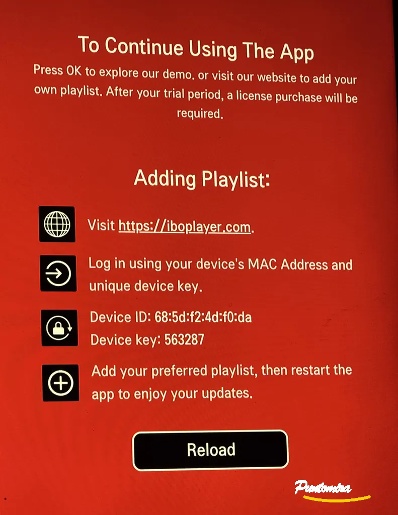 IBO Player - Device ID et Device Key sur l'écran de la TV Étape 2 : Récupérer les identifiants de votre appareil